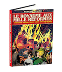 Royaume aux mille réformes (Le)
